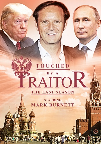 Mark Burnett’s ‘Touched by a Traitor’ Reportedly Being Pitched to Networks