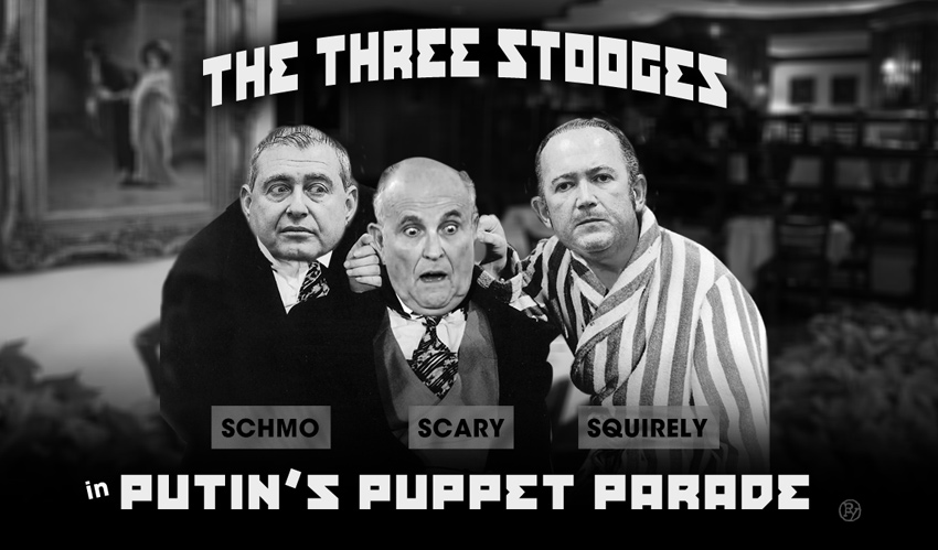Dasvidaniya Lev? Rudy Giuliani’s Three Stooges Down a Stooge